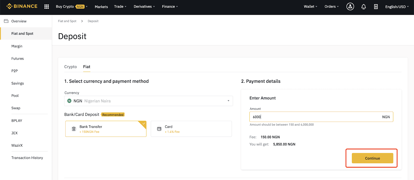 Gửi và rút Naira (NGN) trên Binance thông qua ứng dụng web và di động Gửi và rút Naira (NGN) trên Binance thông qua ứng dụng web và di động